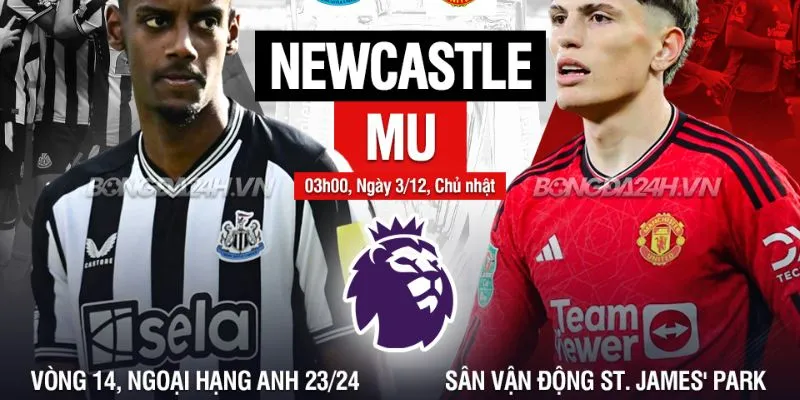 Tỷ lệ kèo Manchester Utd vs Newcastle Utd trước trận đấu