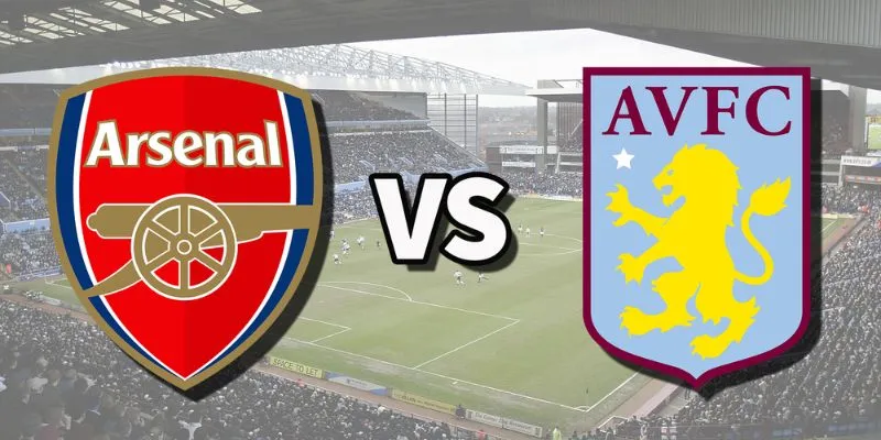 Chỉ số thống kê của hai đội Arsenal vs Aston Villa