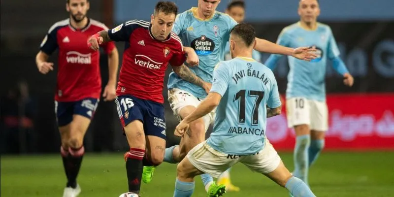 Điểm nhấn đáng chú ý trong trận đấu Celta de Vigo vs Osasuna